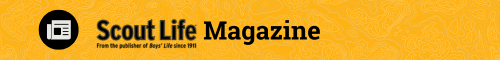 Scout Life Magazine