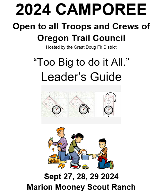 Pacific Crest Council Doug Fir Camporee Pacific Crest Council Doug Fir Camporee