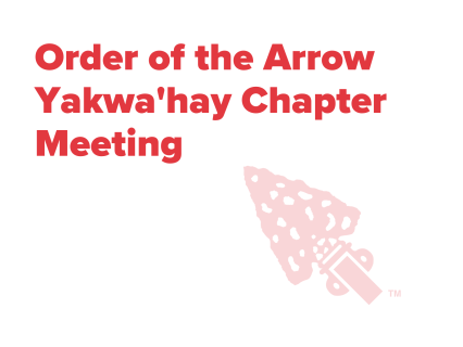 OA Yakwa'hay Chapter Meeting