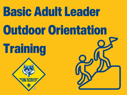 Basic Adult Leader Outdoor Orientation (BALOO) for Cub Scout Leaders