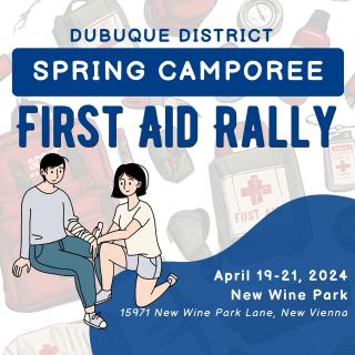 Northeast Iowa Council - Dubuque District Spring Camporee | First Aid Rally