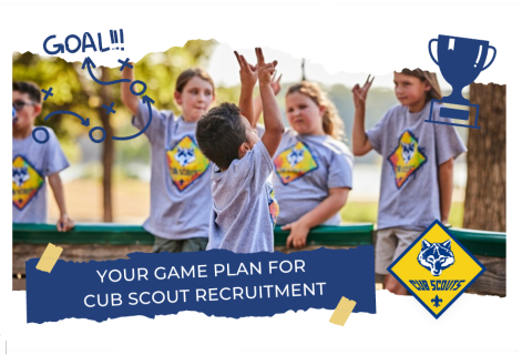 Great Rivers Council - Your Game Plan For Cub Scout Recruitment